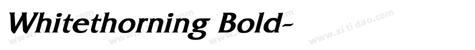 Whitethorning Bold字体转换